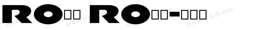 RO03 RO03字体转换